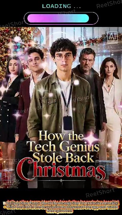 🍇How the Tech Genius Stole Back Christmas - Ultimate Tech Comeback Story | Dailymotion #ReelShort