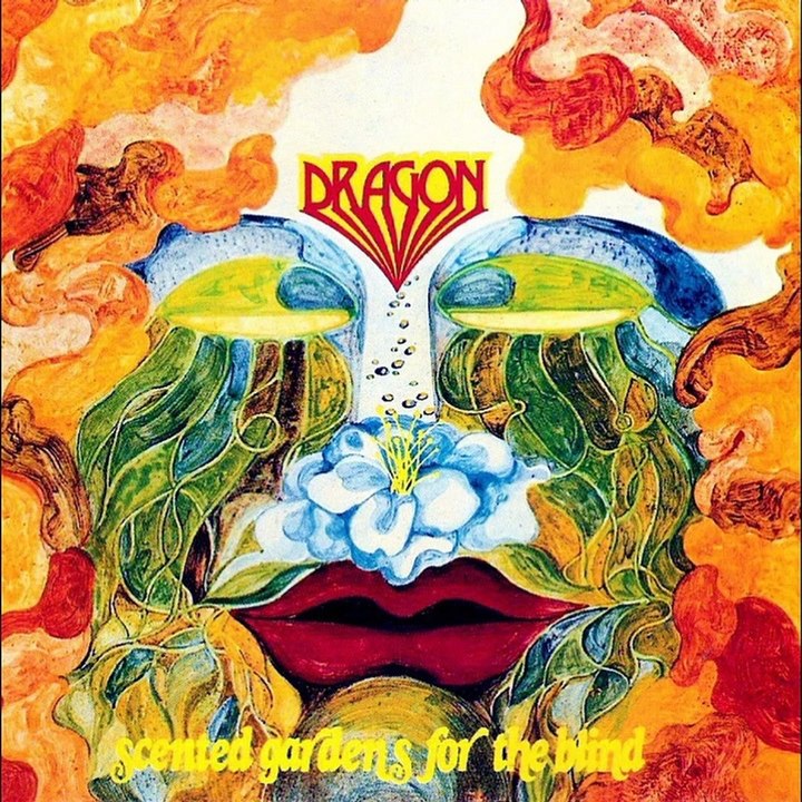 Dragon - Scented Gardens For The Blind 1975 (Ne...