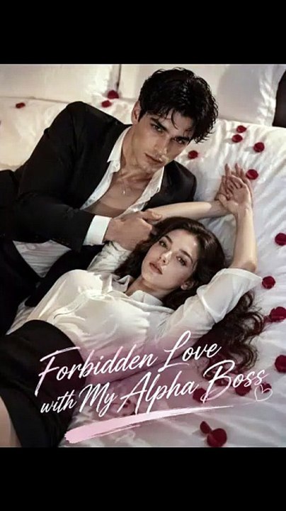Forbidden Love with My Alpha Boss Completed #HiddenVows