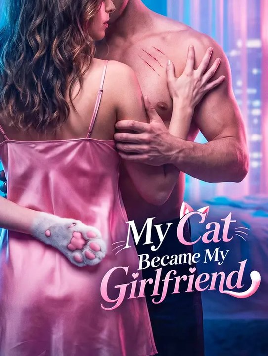 My Cat Became My Girlfriend | Komplette Serie | Short Drama Deutsch