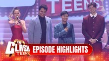 The Clash Teens: Parang Dubai Chewy Chocolate ang boses ni Martin! | Episode 10