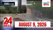 24 Oras Express Weekend: August 9, 2026 [HD]