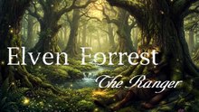 Elven Forest and Ranger | Medieval Fantasy Music for Relaxation and Sleep