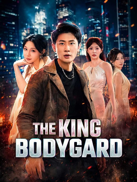 The King Bodyguard | Full Series | Short Drama English