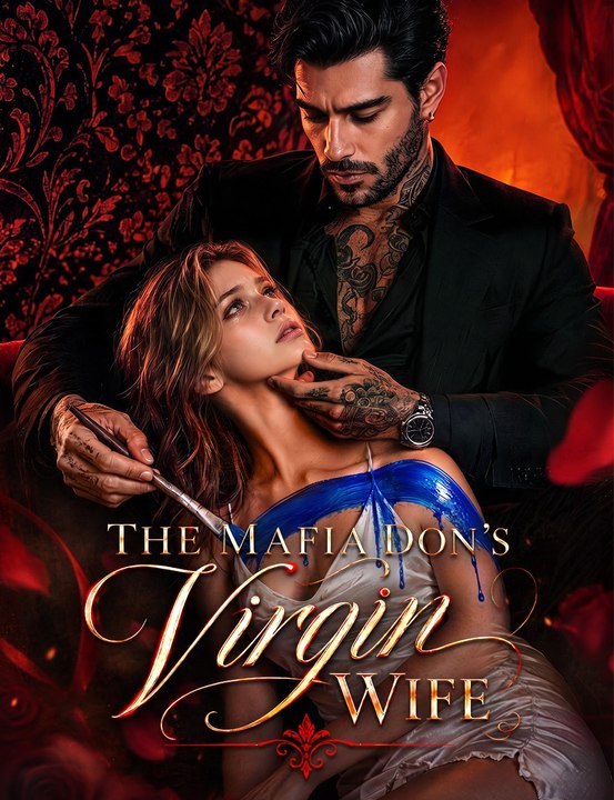 The Mafia Don's Virgin Wife