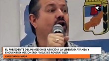 El presidente del PJ Misiones asoció a La Libertad Avanza y Encuentro Misionero: “Milei es Rovira”