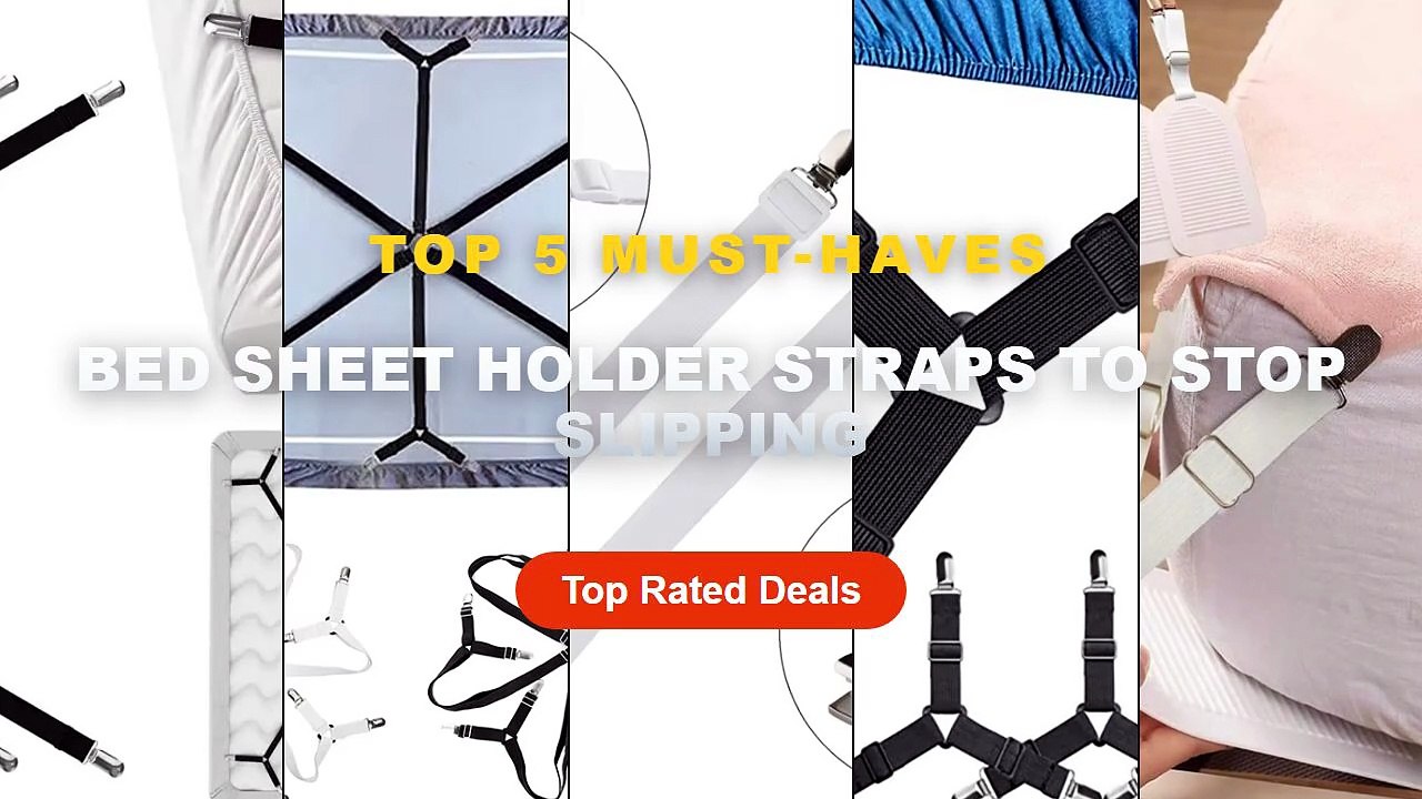 Top 5 Best Bed Sheet Holder Straps To Stop Slip...