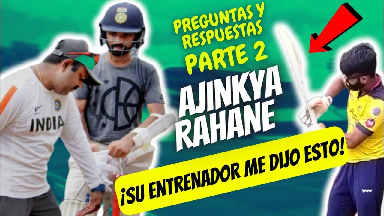 ¿Cómo juzgar el vuelo de un spinner? Consejos de Pravin Amre, entrenador de Ajinkya Rahane