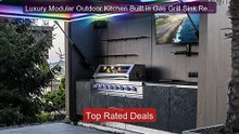 Luxury Modular Outdoor Kitchen Built in Gas Grill Sink Refr... -- Top Pick 2026 | Unbeatable Price!