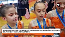 Gimnasia rítmica: las campeonas contaron su emoción tras el Nacional