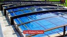 Luxury Aluminum Retractable Swimming Pool Cover, Waterproof E... -- Amazing Value 2026 | Must Have!