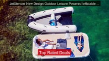 JetXtender New Design Outdoor Leisure Powered Inflatable Jet Ski Pl... -- Top Rated 2026 | Buy Now!