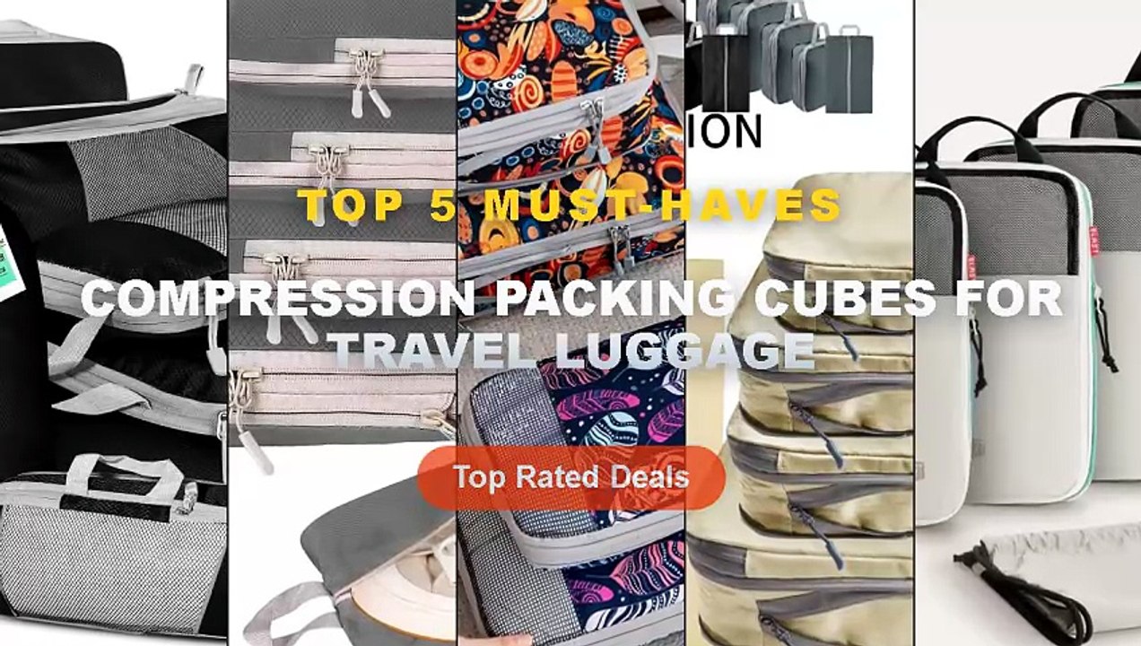 Compression Packing Cubes For Travel Luggage: Top 5 Best Sellers