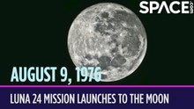 OTD In Space – August 9: Luna 24 Sample Return Mission Launches to the Moon