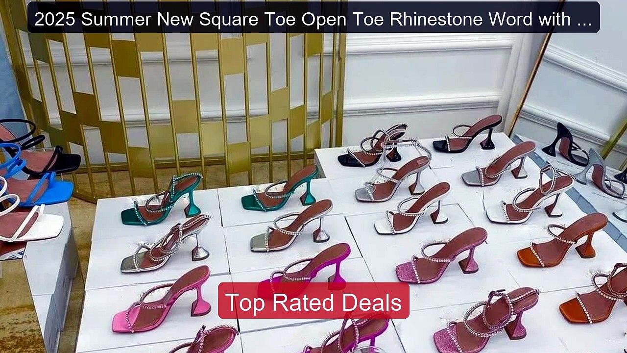 2025 Summer New Square Toe Open Toe Rhinestone Word with High Heel ... -- Top Rated 2026 | Buy Now!