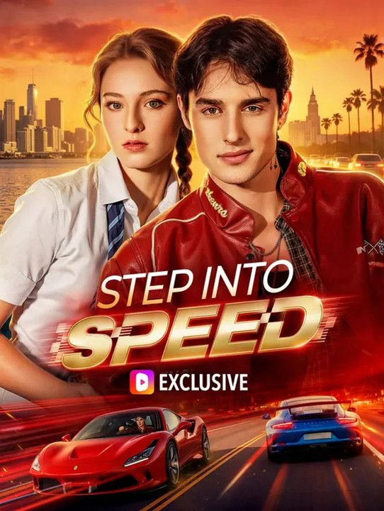 Step Into Speed | Komplette Serie | Short Drama Deutsch