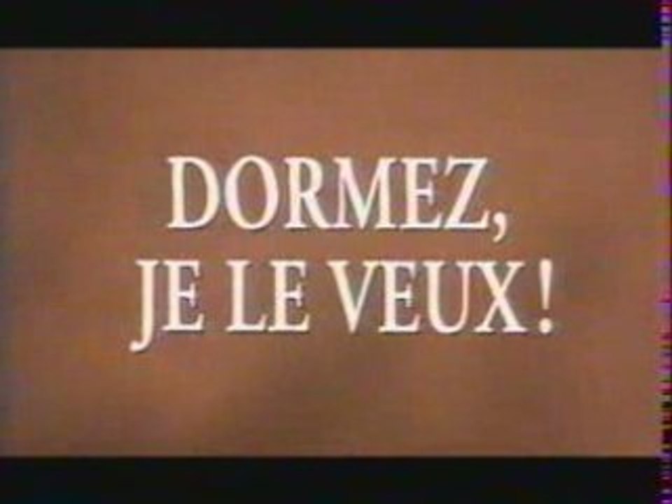 « Dormez, je le veux ! » (Partie 1/10)