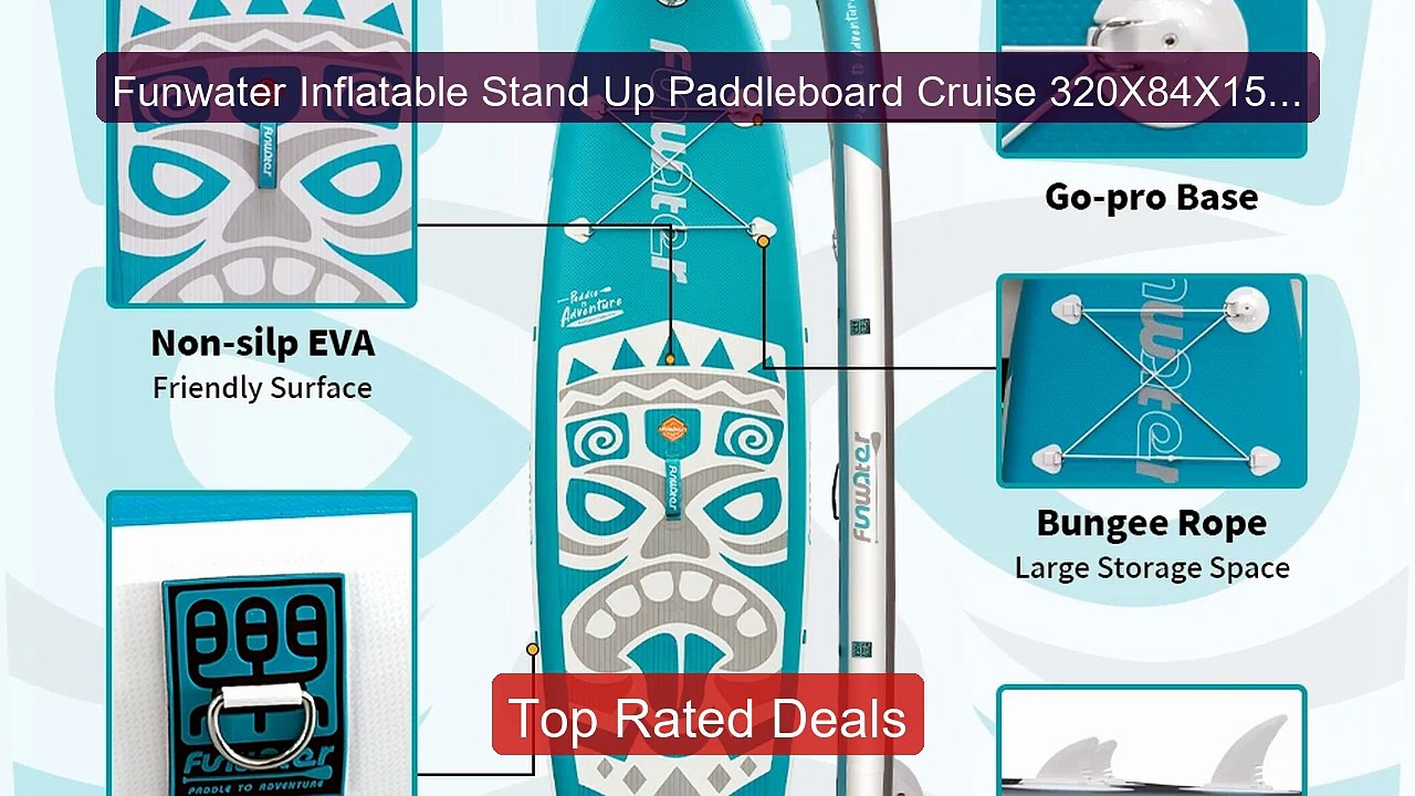 Funwater Inflatable Stand Up Paddleboard Cruise 320X84X15CM Su... -- Best Buy 2026 | Great Quality!