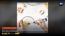 Why Everyone Is Buying Electric Milk Frothers For Cafe Style Home Lattes
