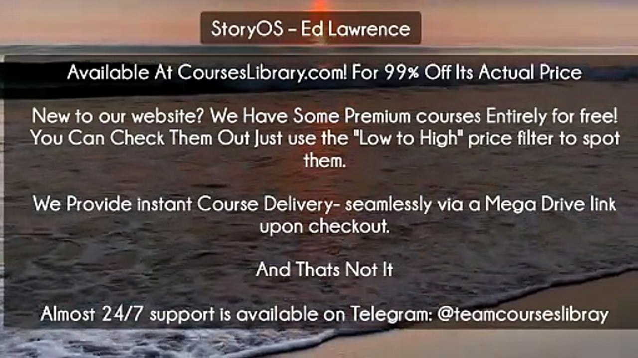 (Courseslibrary.com)StoryOS – Ed Lawrence