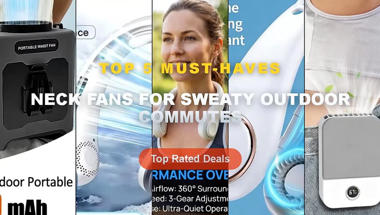 Neck Fans For Sweaty Outdoor Commutes: Top 5 Best Sellers