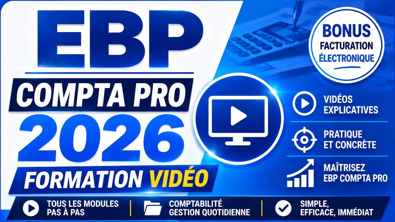 EBP Comptabilité 2026 : découvrir et personnali...