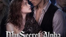 My Secret Alpha is My Lucky Puppy - Full Episode (ENGSUB) | Werewolf Romance Drama #ADB