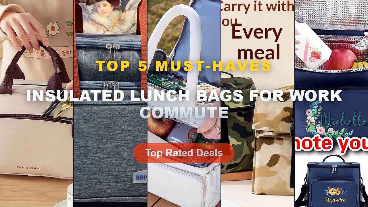 Best Insulated Lunch Bags For Work Commute on A...