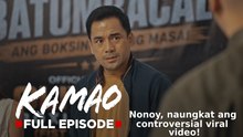 Kamao: Full Episode 55 (August 10, 2026)