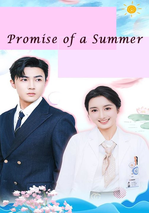 Promise of a Summer | Full Series | Short Drama English