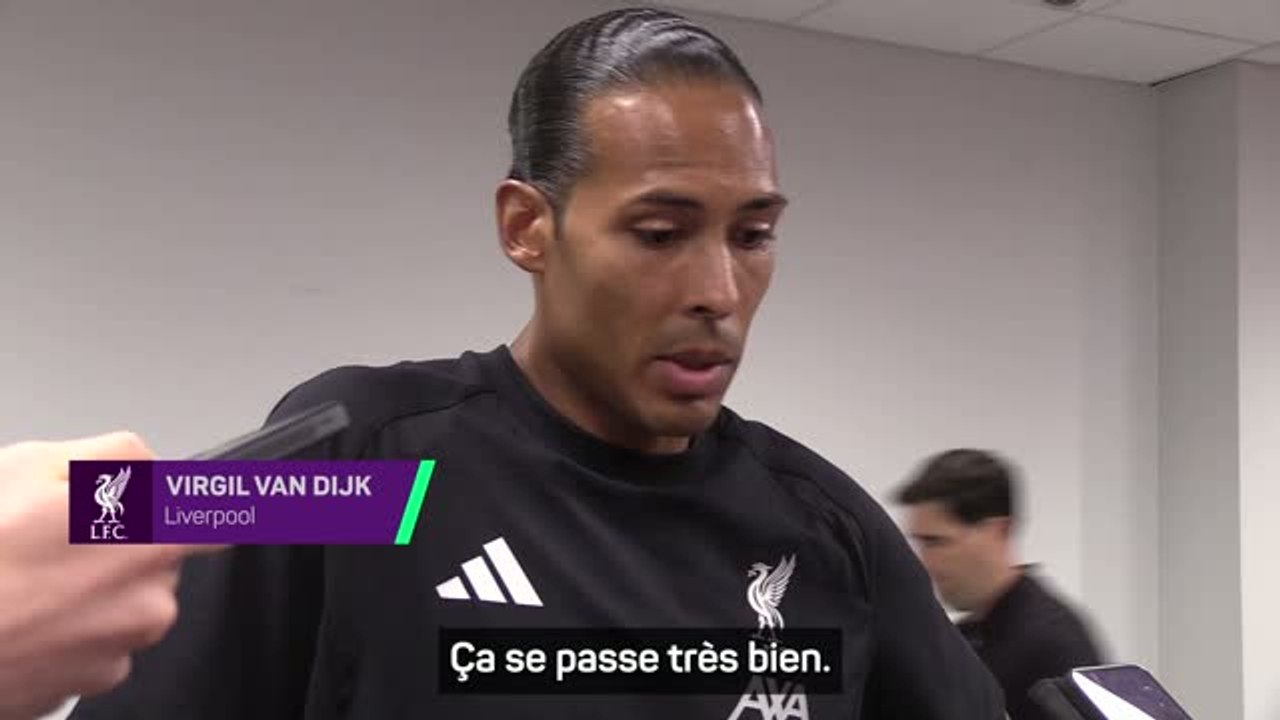 Liverpool - van Dijk : “J’avais besoin d’une bonne pause, physiquement comme mentalement”