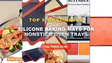 Top 5 Best Silicone Baking Mats For Nonstick Oven Trays (Must Have!) - Silicone Mat Heat Resistant Nonstick Reusable Bak...