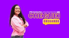 CHEGUEI CHEGANDO - 08/08/2026