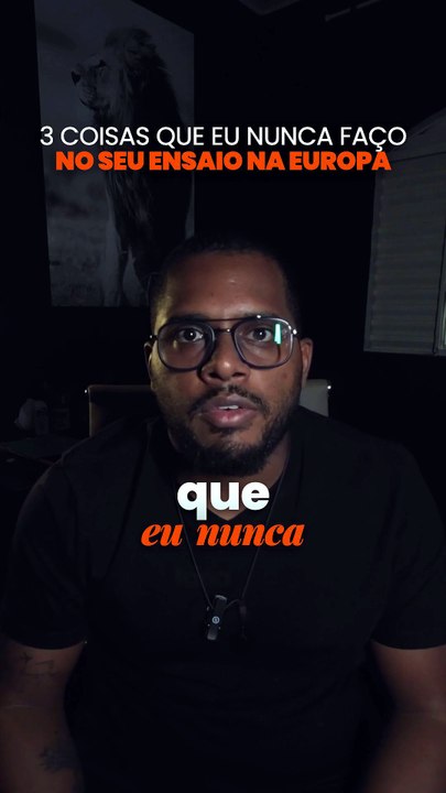 As 3 coisas que eu nunca faria