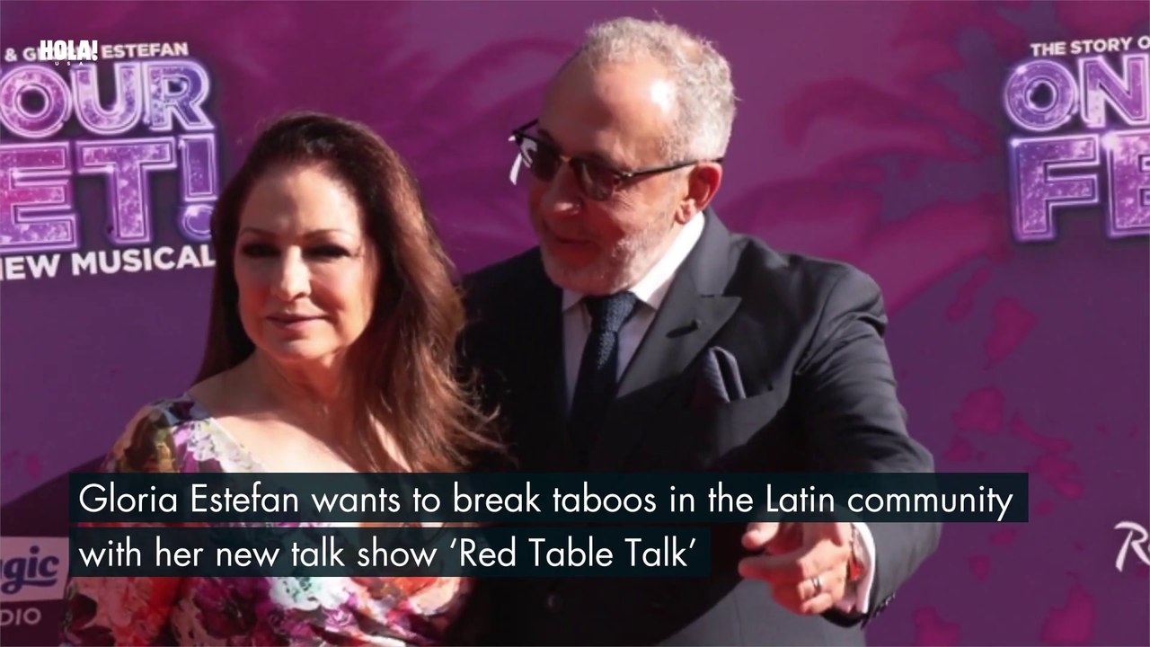 Gloria Estefan launches 'Red Table Talk’