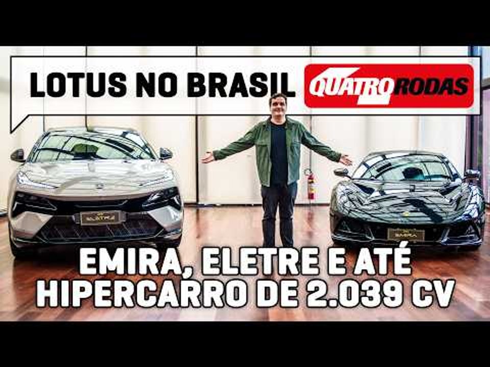 Lotus no Brasil: esportivo V6 MANUAL, SUV gigante e HIPERCARRO elétrico de R$ 40 milhões