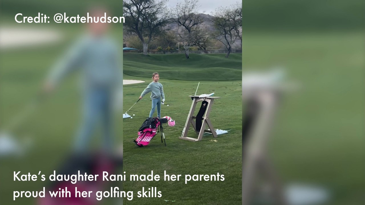 Kate Hudson showcases daughter Rani Rose's golf skills