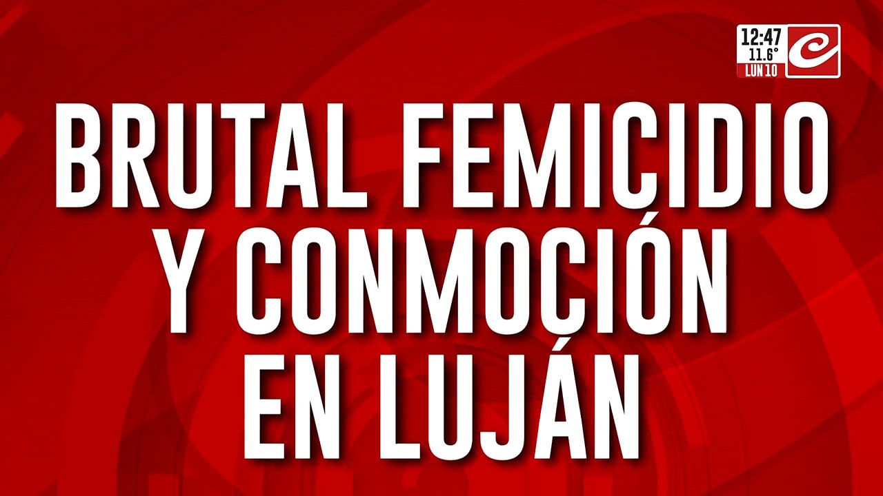 Femicidio en Luján: habla un vecino en exclusivo