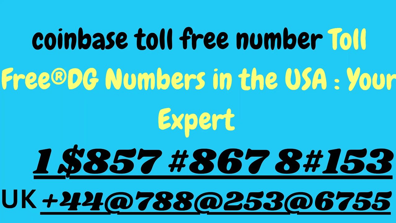 coinbase toll free  number Toll Free® Numbers in the USA : Your Expert G.U.I.D.E 2O26