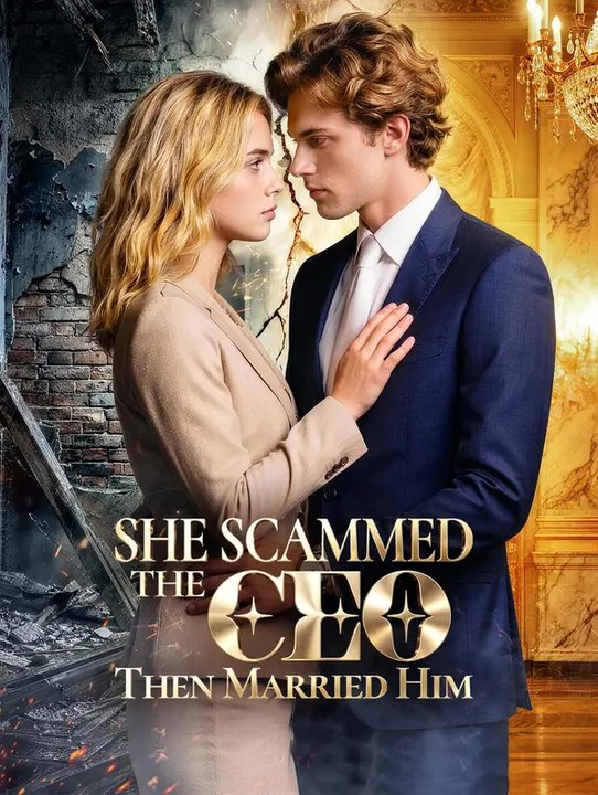 She scammed the ceo then married him | komplette serie | short drama deutsch
