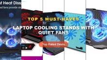 Ultimate Guide to the Best Laptop Cooling Stands With Quiet Fans - COOLCOLD Laptop Cooling Pad for 12 17 Inch Laptop Coo...