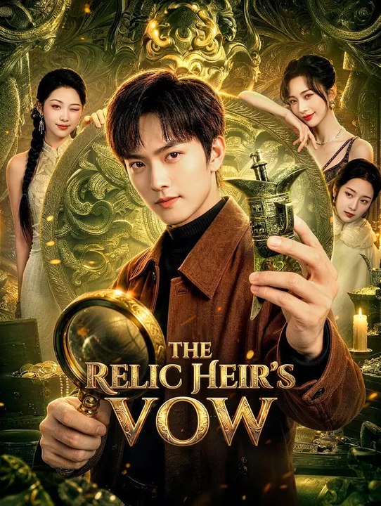The Relic Heir's Vow | Komplette Serie | Short Drama Deutsch