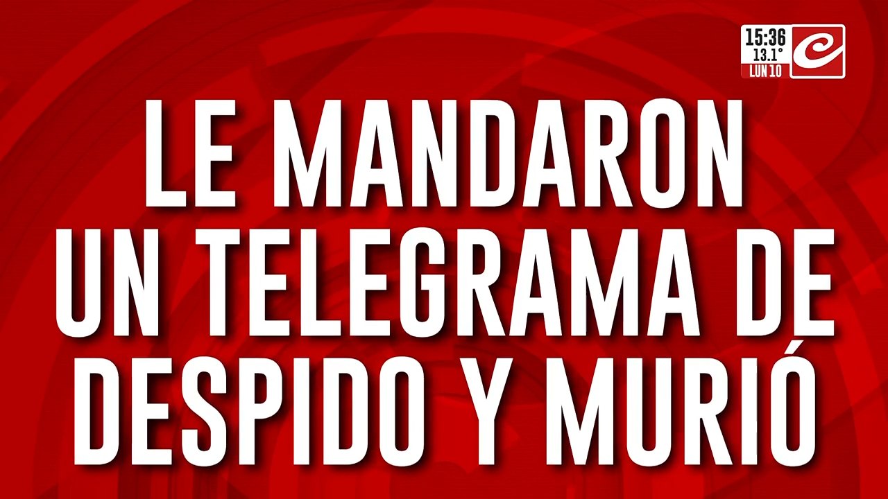 Le mandaron un telegrama de despido y murió: fábrica echó a 300 empleados