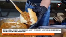 Negocios, Arte y Vinos: Brasa Noble deleitó con sándwiches de bondiola, osobuco al Malbec y pernil