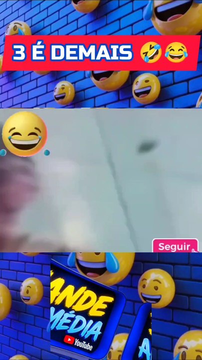 3 É DEMAIS 🤣