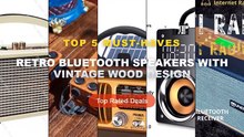 Top 5 Best Retro Bluetooth Speakers With Vintage Wood Design (Must Have!) - TUNERSYS WS158 Vintage WiFi Internet Radio S...