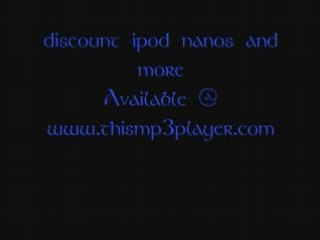 Cheap ipod nanos check it out, must see!!