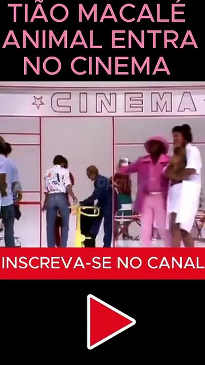 🔴TIÃO MACALÉ ANIMAL ENTRA NO CINEMA. #videos,#...