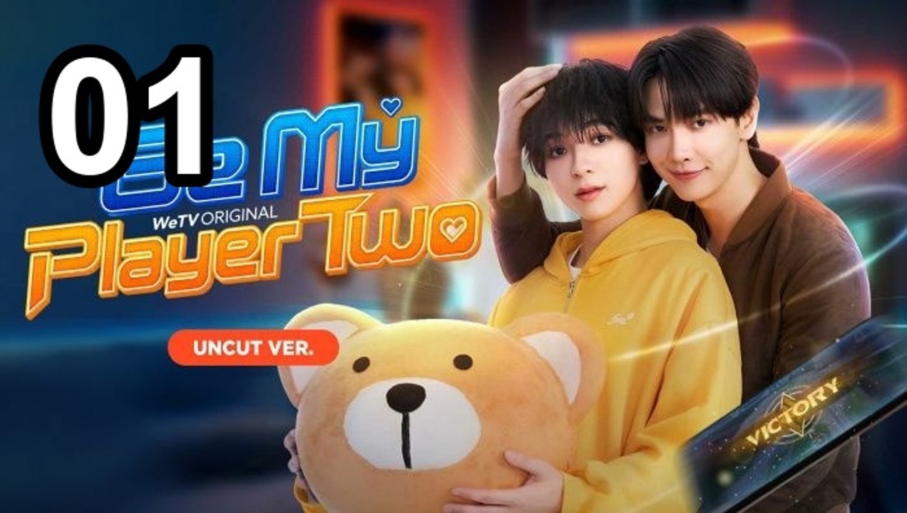 Be My Player Two Uncut Ver. - Episode 1 Asian TV Series