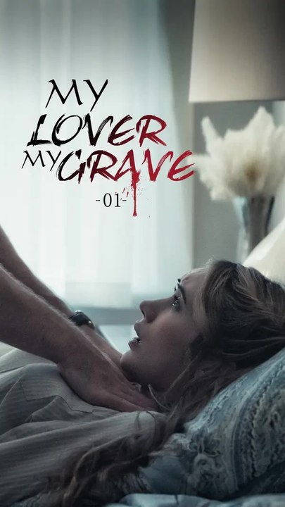 My Lover My Grave | Komplette Serie | Short Drama Deutsch